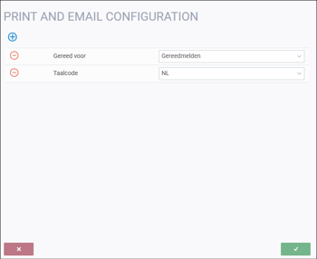 Print and Email Configuration Conditions